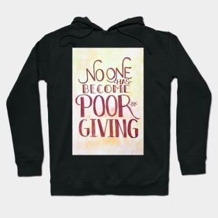 No One Has Become Poor By Giving Hoodie